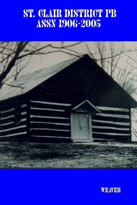 Book cover for St. Clair District PB : Assn 1906-2005