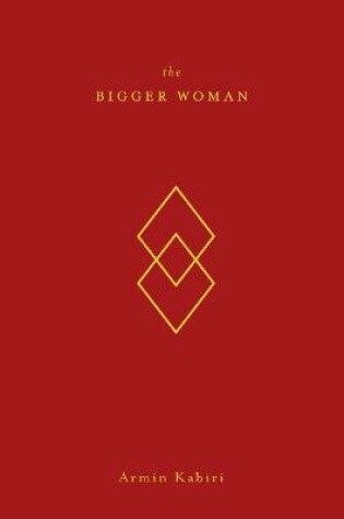 Cover of The Bigger Woman