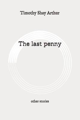 Book cover for The last penny