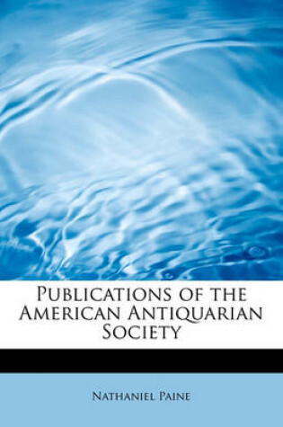 Cover of Publications of the American Antiquarian Society