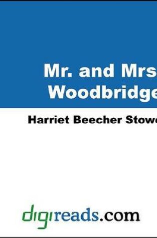 Cover of Mr. and Mrs. Woodbridge