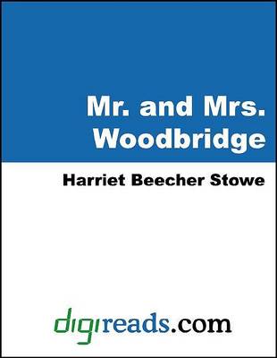 Book cover for Mr. and Mrs. Woodbridge