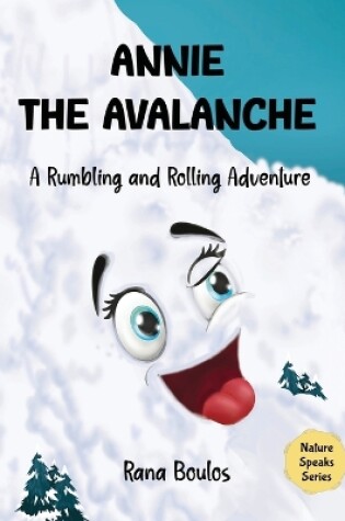 Cover of Annie the Avalanche