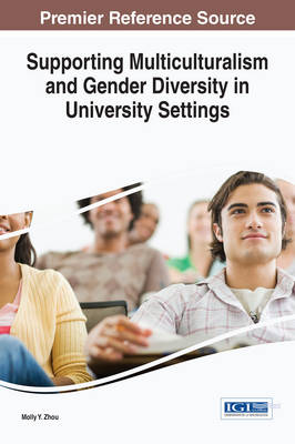 Cover of Supporting Multiculturalism and Gender Diversity in University Settings