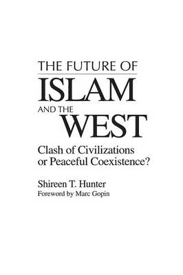 Book cover for The Future of Islam and the West