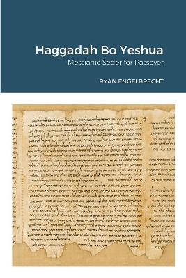 Book cover for Haggadah Bo Yeshua