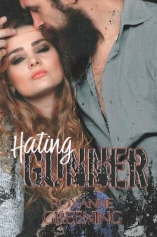 Cover of Hating Gunner