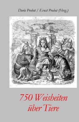 Book cover for 750 Weisheiten über Tiere