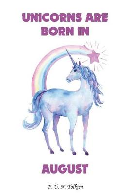 Book cover for Unicorns Are Born in August