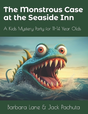 Book cover for The Monstrous Case at the Seaside Inn