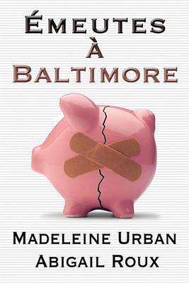 Book cover for Emeutes a Baltimore