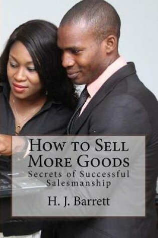 Cover of How to Sell More Goods