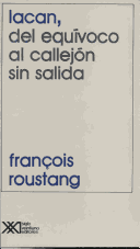 Book cover for Lacan - del Equivoco Al Callejon Sin Salida