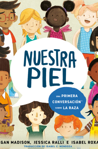 Cover of Nuestra piel: una primera conversación sobre la raza