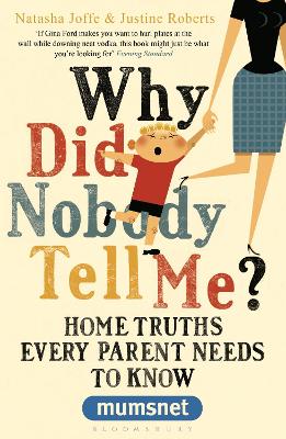 Book cover for Why Did Nobody Tell Me?