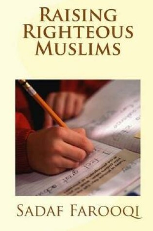 Cover of Raising Righteous Muslims