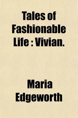 Book cover for Tales of Fashionable Life Volume 8; Vivian.