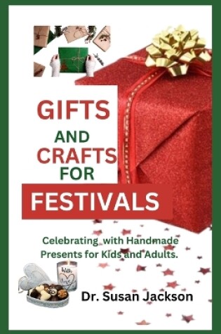 Cover of Gifts and Crafts Book for Festivals