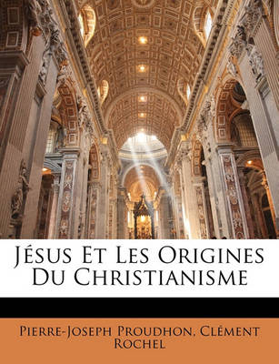 Book cover for Jesus Et Les Origines Du Christianisme