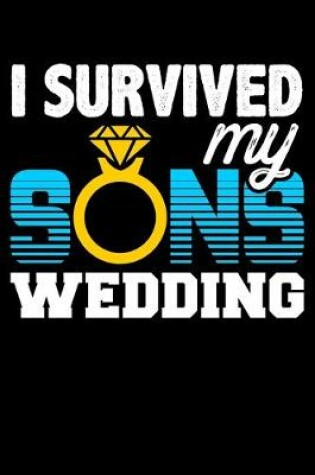 Cover of I Survived My Sons Wedding