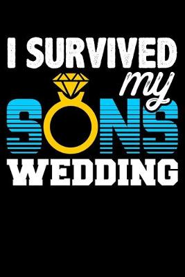 Book cover for I Survived My Sons Wedding