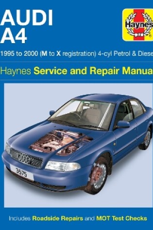 Cover of Audi A4 Petrol & Diesel (95 - 00) Haynes Repair Manual