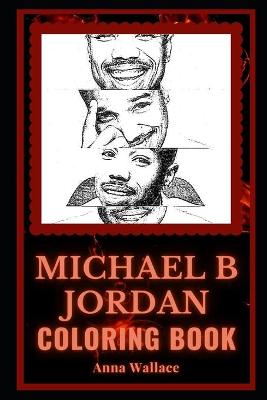 Book cover for Michael B Jordan Coloring Book