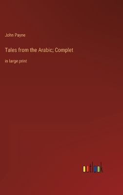 Book cover for Tales from the Arabic; Complet