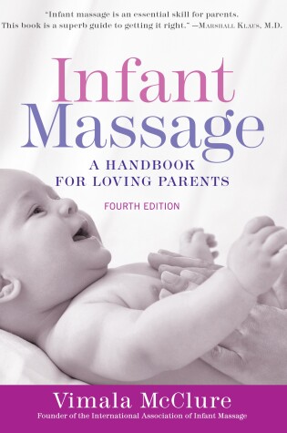 Cover of Infant Massage (Fourth Edition)