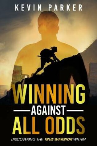 Cover of Winning Against All Odds