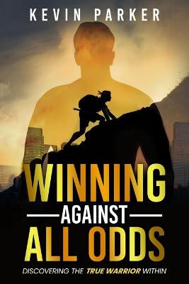 Book cover for Winning Against All Odds