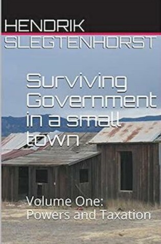 Cover of Surviving Government in a small town