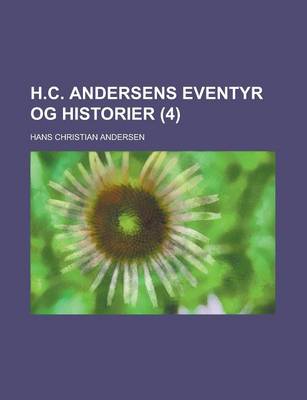 Book cover for H.C. Andersens Eventyr Og Historier (4)