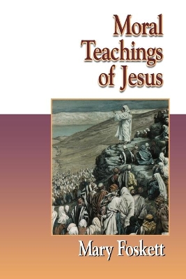 Cover of Moral Teachings of Jesus