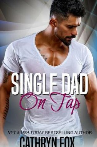 Cover of Single Dad On Tap