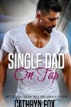 Book cover for Single Dad On Tap