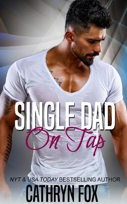 Book cover for Single Dad On Tap
