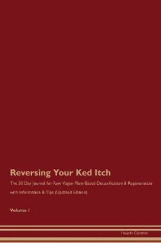 Cover of Reversing Your Ked Itch