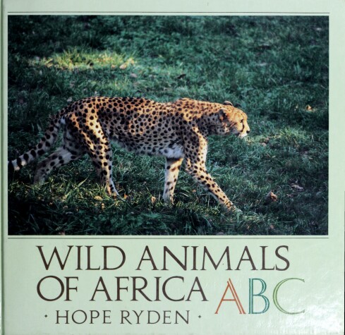 Book cover for Ryden Hope : Wild Animals of Africa ABC (Hbk)