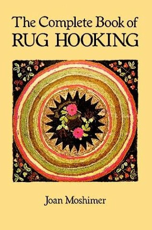 Cover of The Complete Book of Rug Hooking