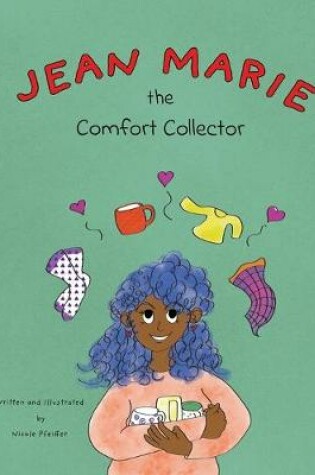 Cover of Jean Marie the Comfort Collector