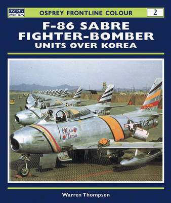 Book cover for F-86 Sabre Fighter-bomber Units Over Korea