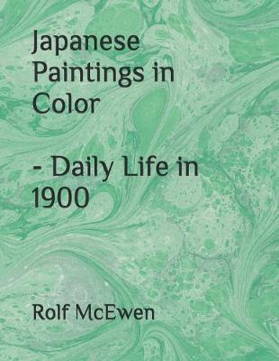 Book cover for Japanese Paintings in Color - Daily Life in 1900