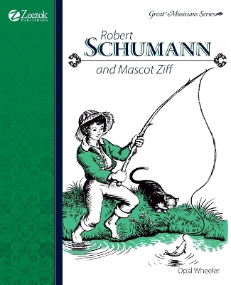 Book cover for Robert Schumann and Mascot Ziff