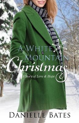 Book cover for A White Mountain Christmas
