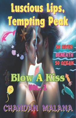 Book cover for Luscious Lips, Tempting Peak
