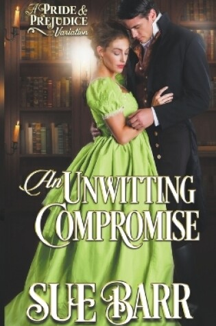 Cover of An Unwitting Compromise