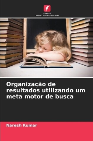 Cover of Organização de resultados utilizando um meta motor de busca