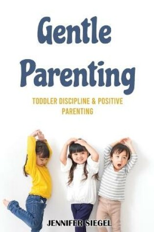 Cover of Gentle Parenting