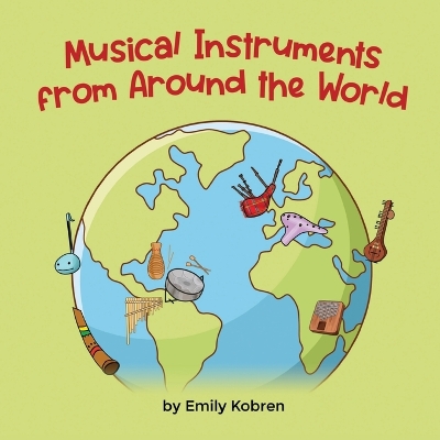 Book cover for Musical Instruments from Around the World